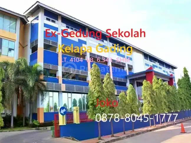 For Sale:  Gedung Sekolah Kelapa Gading Jl. Pegangsaan, Kelapa Gading, Jakarta Utara (Hitung Tanah)