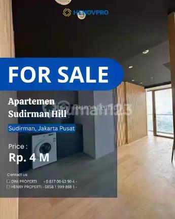 Sudirman Hill Apt. Best Unit Lokasi Strategis Area SCBD Sudirman