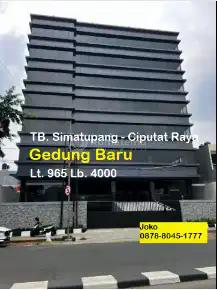 HOT Sale:  Jarang ada, Gedung Kantor baru lokasi istimewa Pintu Toll Jl. TB Simatupang - Ciputat Raya, lokasi Berseberangan dengan Gedung Fedex, Pondok Pinang, Jakarta Selatan