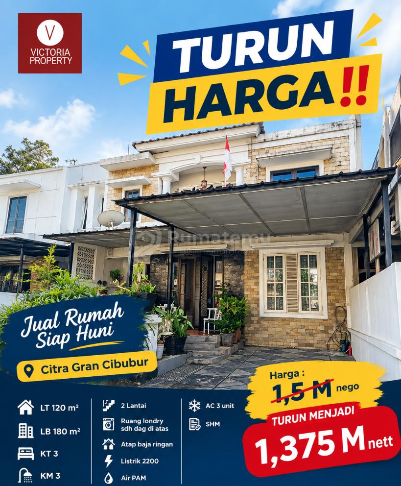 Turun Harga !!  Jual Rumah Siap Huni Citra Gran Cibubur