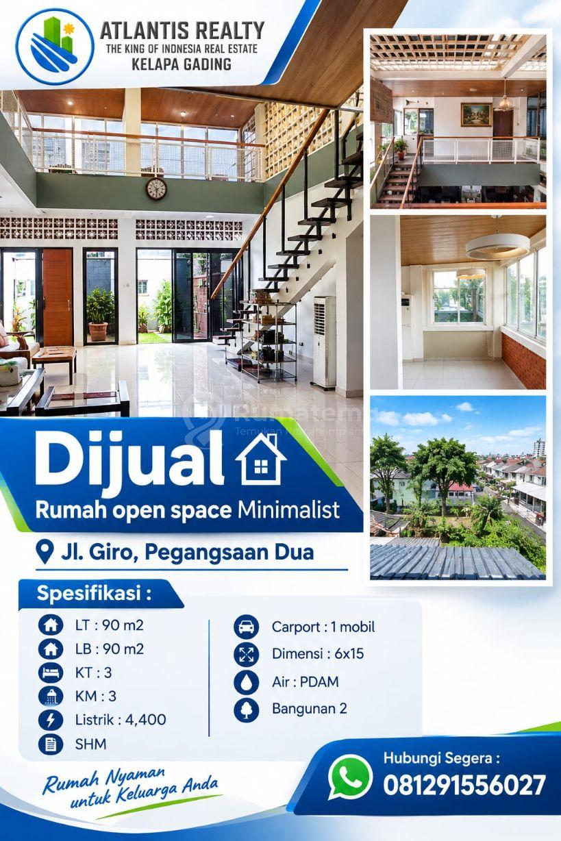 Dijual Rumah Open Space Minimalist di Jl. Giro, Pegangsaan Dua, Kelapa Gading