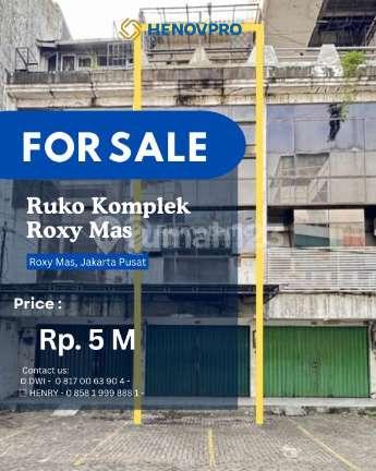 Dijual Ruko 4 Lantai di Komplek Roxy Mas, Jakarta Pusat