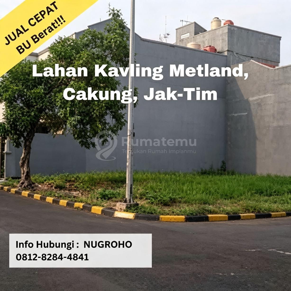 JUAL CEPAT BU Berat!!! Lahan Kavling Metland, Cakung, Jak-Tim.