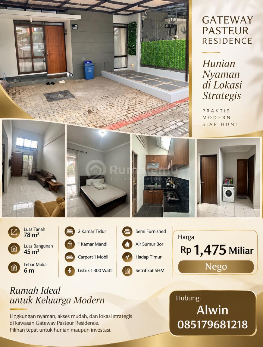 GATEWAY PASTEUR RESIDENCE — RUMAH COMPACT, NYAMAN, LOKASI JUARA