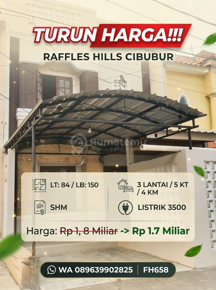 TURUN HARGA!!! RAFFLES HILLS CIBUBUR