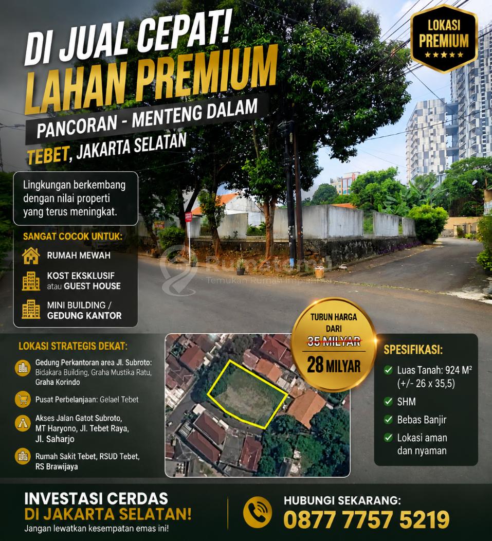 Lahan Hook Premium Dekat Bidakara & Gatsu Jaksel – SHM LT 924m² Harga Bawah Pasar!