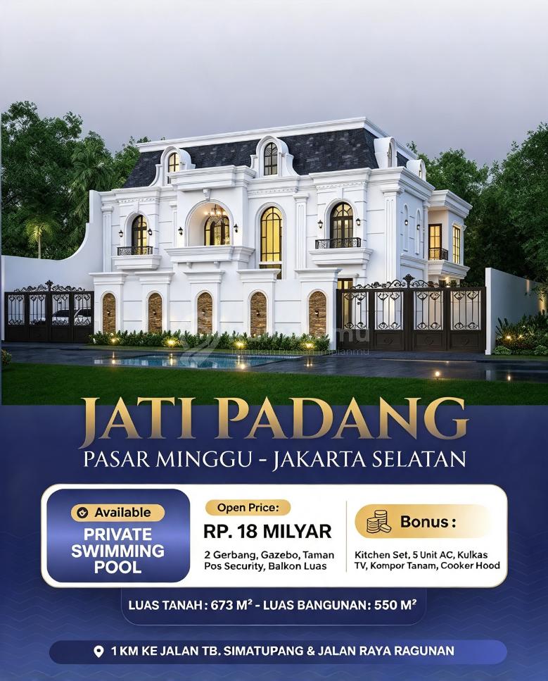Dijual Rumah Baru Mewah American Classic di Jatipadang Pasar Minggu Jakarta Selatan Lokasi Strategis