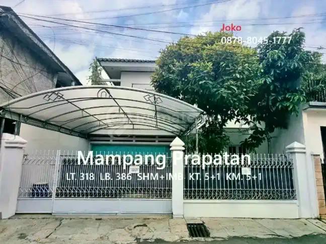 For Sale:  Rumah 2 Lantai TERMURAH LT 318 M Jl. Mampang Prapatan, Jakarta Selatan