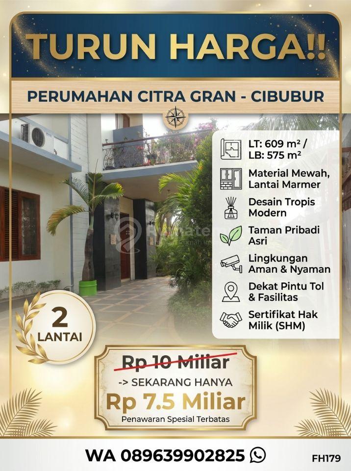 TURUN HARGA!! JUAL RUMAH MEWAH DI CITRA GRAN CIBUBUR