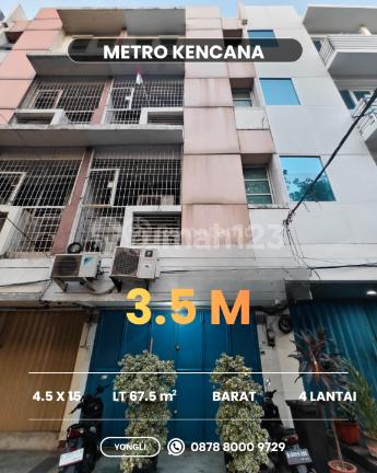 Metro Kencana Ruko Sunter 4 Lantai Siap Huni