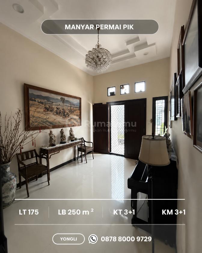 Rumah Eksklusif Manyar Permai Pantai Indah Kapuk