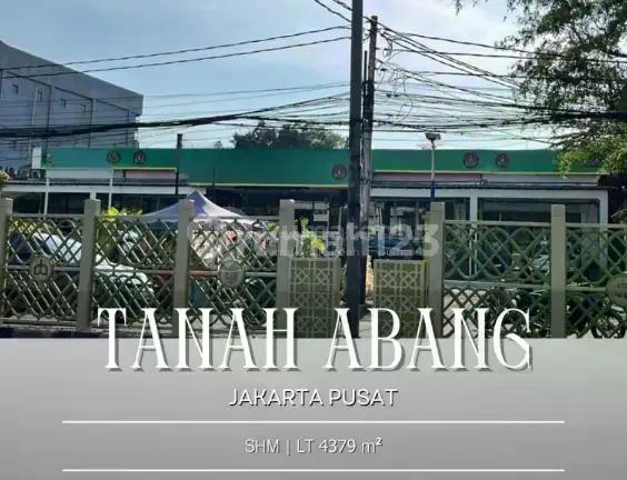 Kavling Hoek Langka Tanah Abang Luas 4379M² Hanya 70 Juta/M2 !! Disewakan Luas 1400M2 Hanya 2 Miliar/Tahun!! Luas 2000M2 Hanya 2,5 Miliar/Tahun!! Cocok Utk Spbu, Resto, Cafe, Gedung Perkantoran, Showroom, Hotel, Etc!! Jakpus