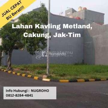 JUAL CEPAT BU Berat!!! Lahan Kavling Metland, Cakung, Jak-Tim.